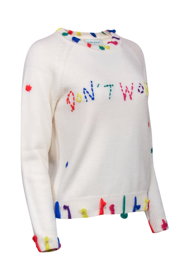 Current Boutique-Mira Mikati - Ivory Knit w/ Multi Color Embroidery "Don't Worry" Sweater Sz M